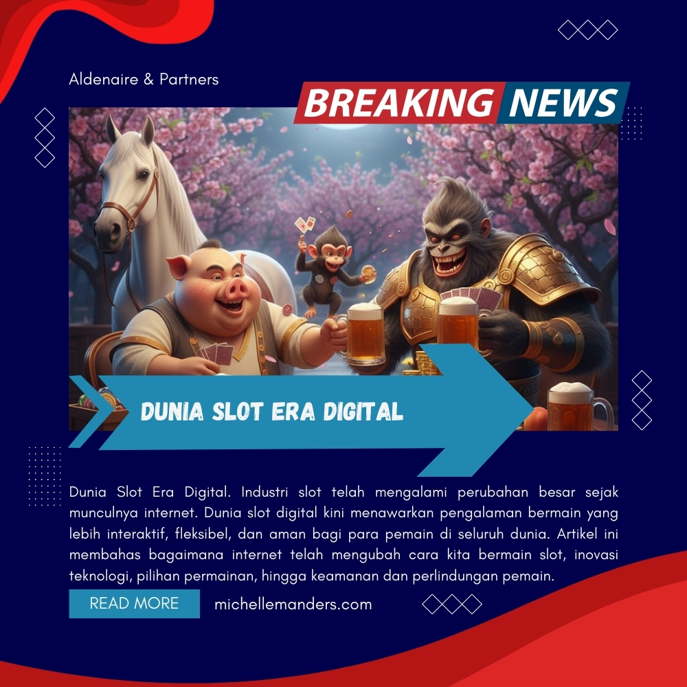 Dunia Slot Era Digital | Transformasi, Inovasi, dan Cara Bermain yang Lebih Mudah