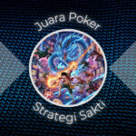 Juara Poker Strategi Sakti
